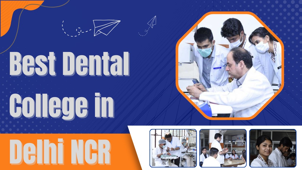 dental college in delhi ncr